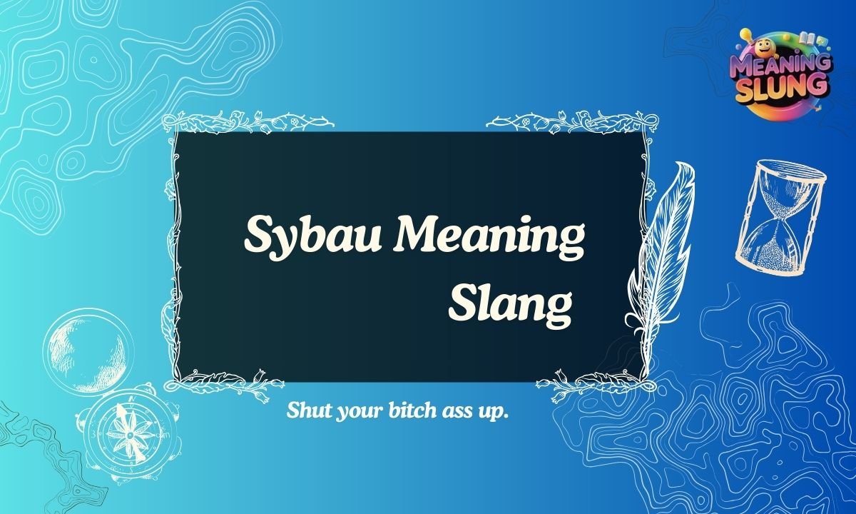 Sybau Meaning Slang What It REALLY Means Online (TikTok, Text & More)
